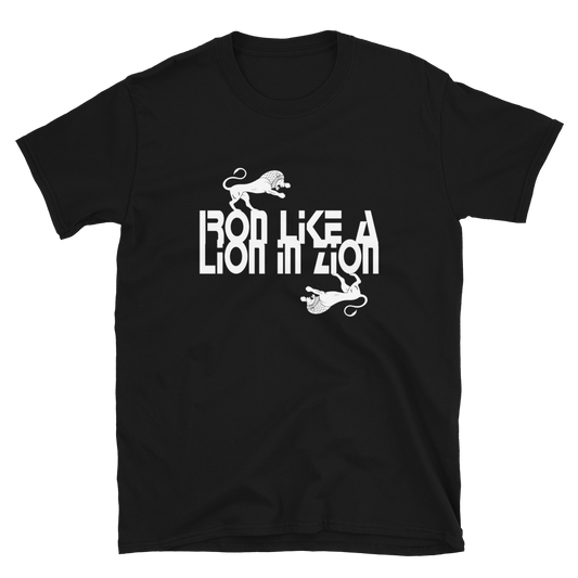 IRON LIKE A LION IN ZION BLACK T-Shirt