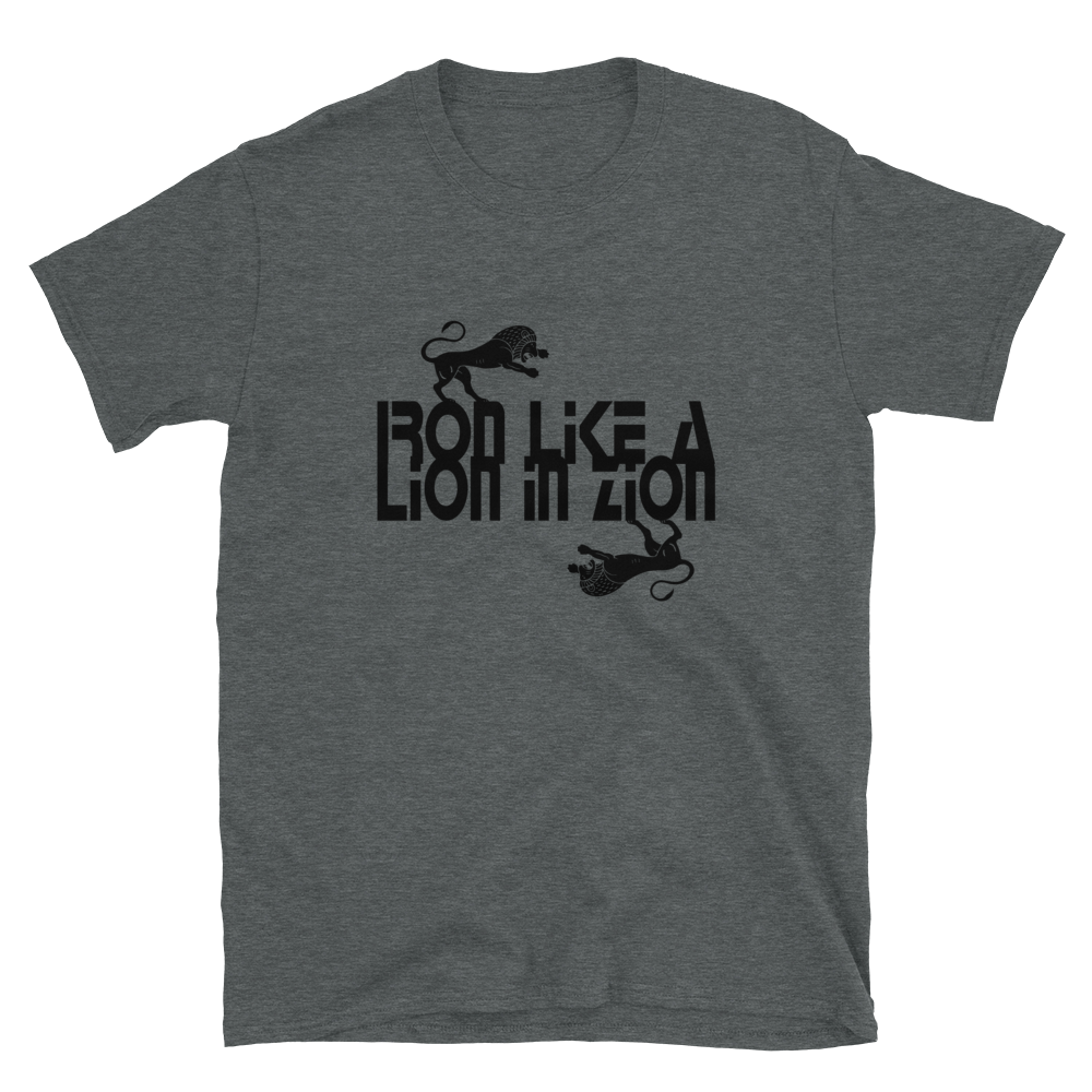 IRON LIKE A LION IN ZION WHITE T-Shirt