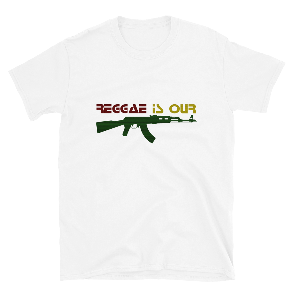 REGGAE IS OUR WEAPON T-Shirt