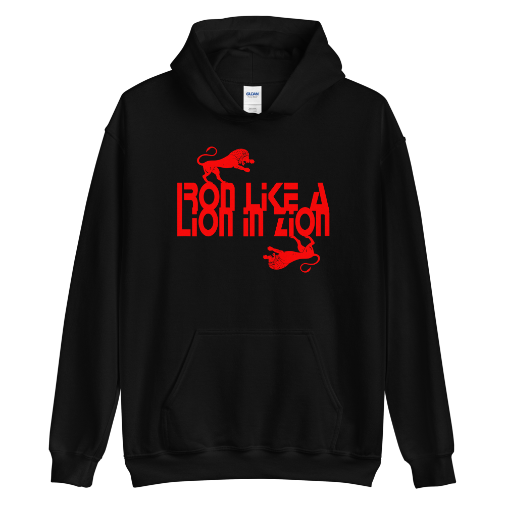 IRON LIKE A LION IN ZION Hoodie