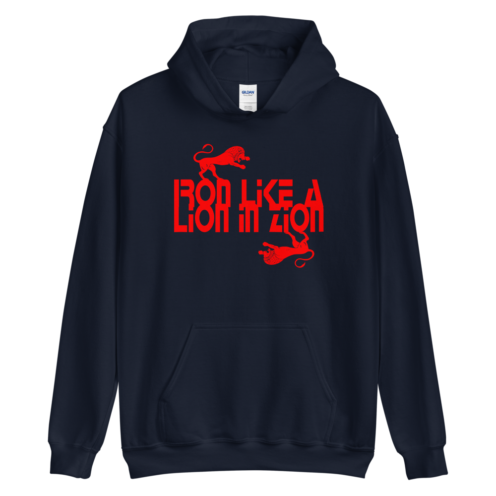 IRON LIKE A LION IN ZION Hoodie