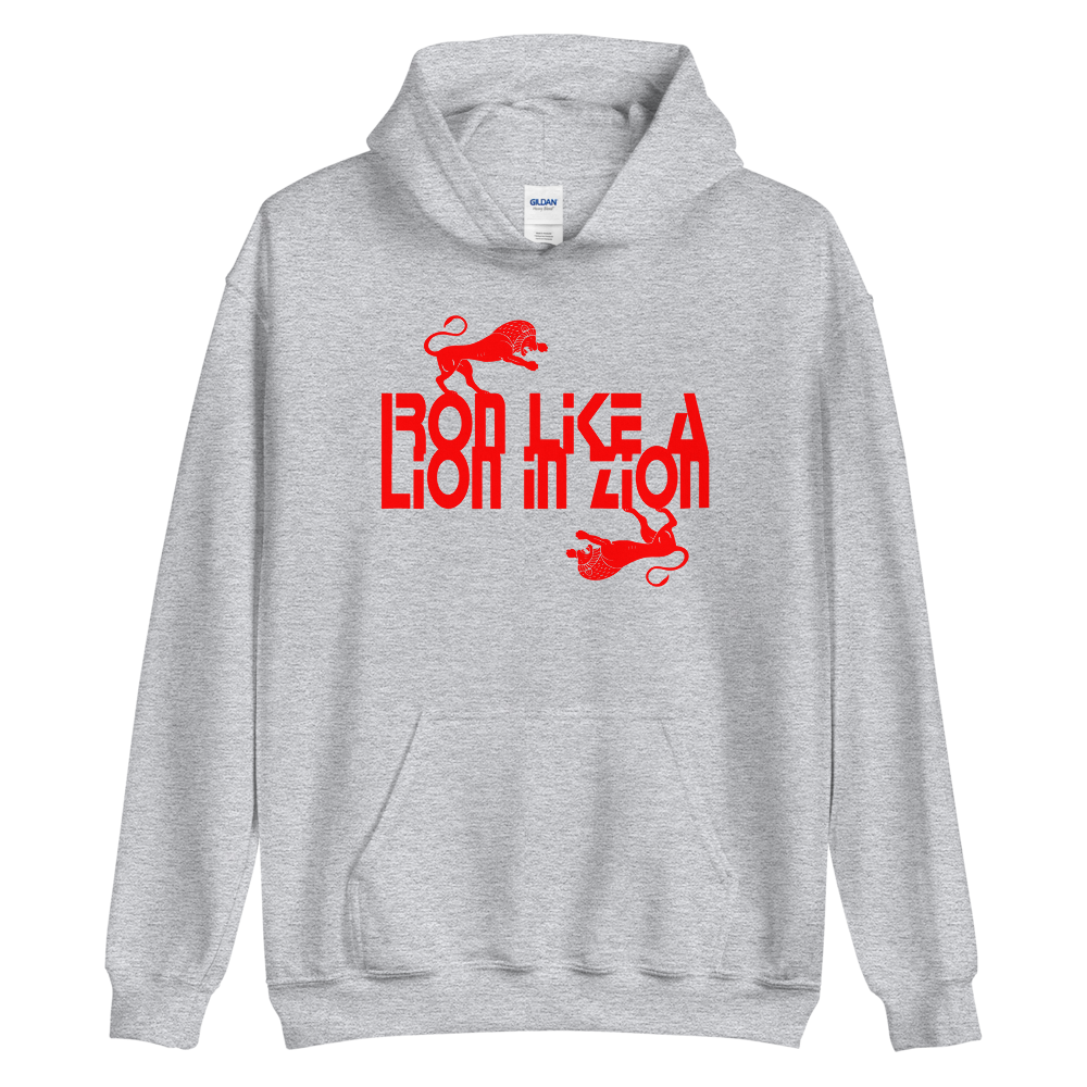 IRON LIKE A LION IN ZION Hoodie